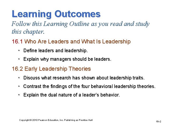 Learning Outcomes Follow this Learning Outline as you read and study this chapter. 16.