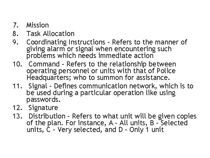 7. 8. 9. 10. 11. 12. 13. Mission Task Allocation Coordinating Instructions – Refers