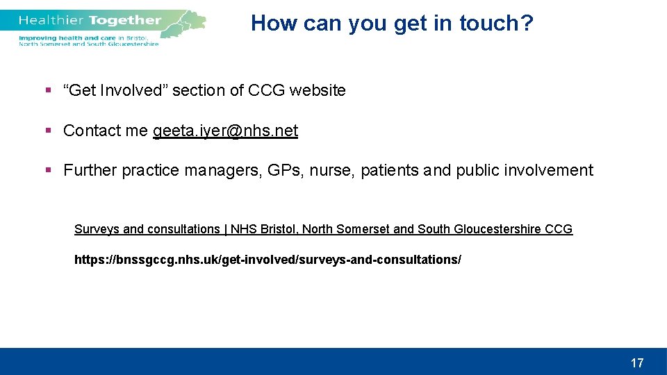 How can you get in touch? § “Get Involved” section of CCG website §