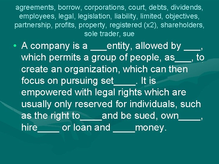 agreements, borrow, corporations, court, debts, dividends, employees, legal, legislation, liability, limited, objectives, partnership, profits,