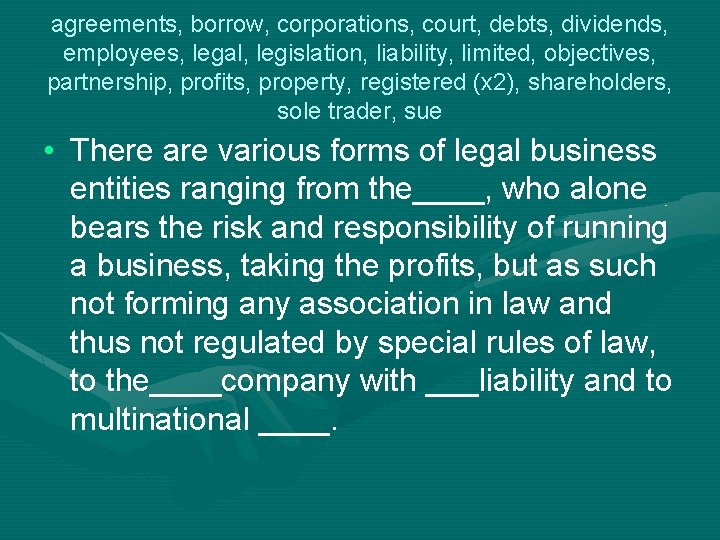 agreements, borrow, corporations, court, debts, dividends, employees, legal, legislation, liability, limited, objectives, partnership, profits,