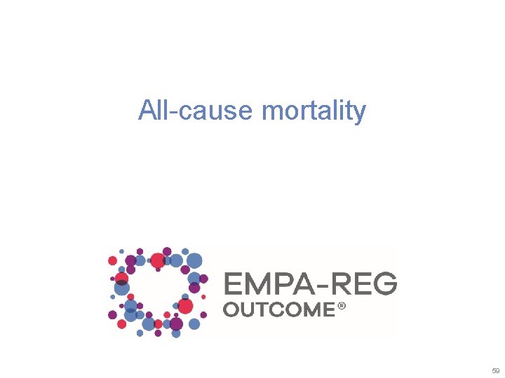 All-cause mortality 59 