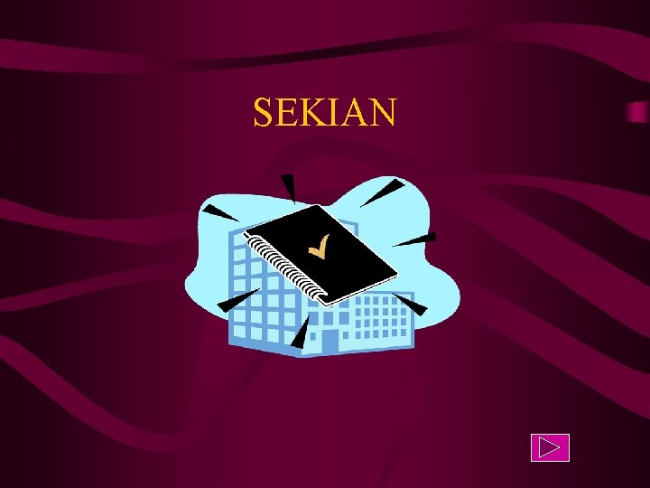 SEKIAN 