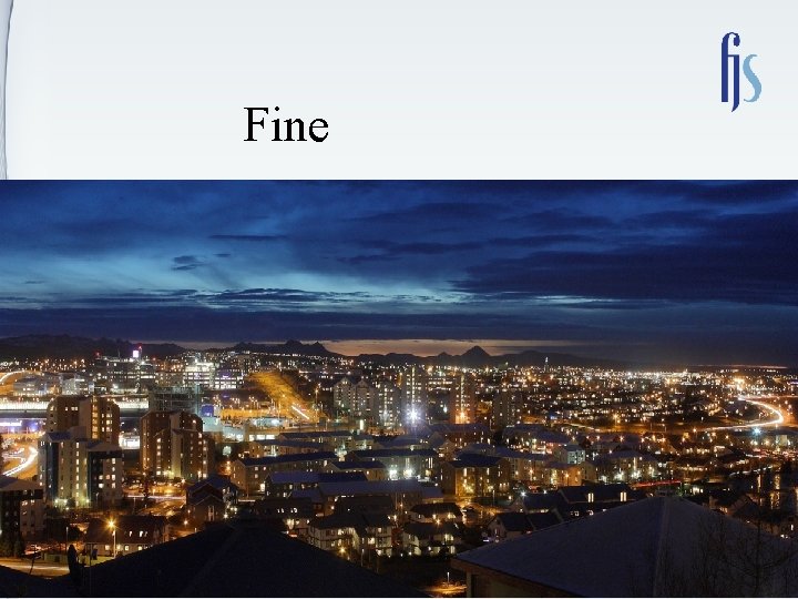 Fine Fine
