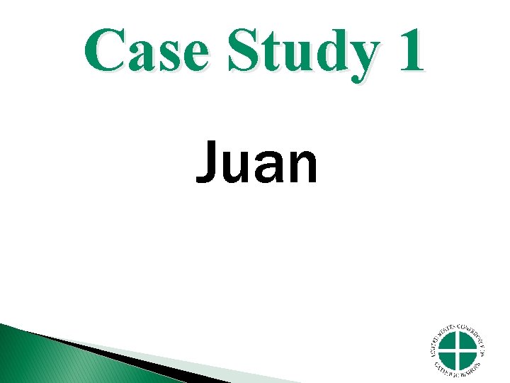 Case Study 1 Juan 