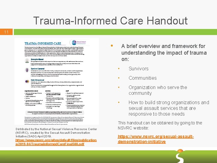 Trauma-Informed Care Handout 11 • Distributed by the National Sexual Violence Resource Center (NSVRC),