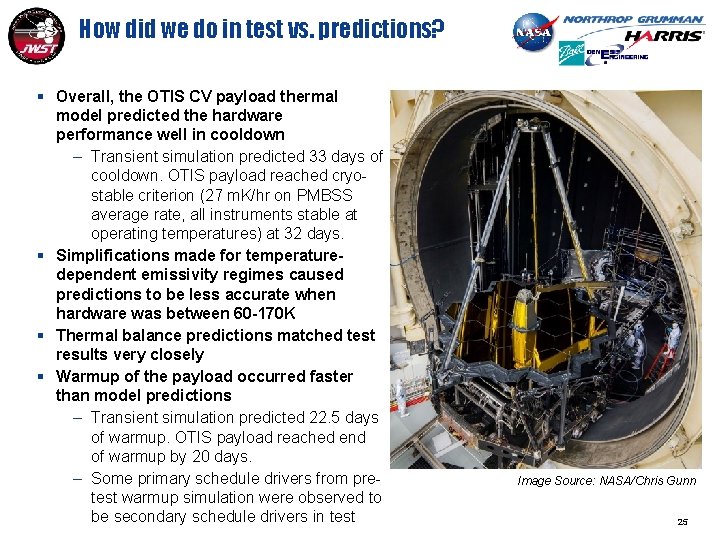 How did we do in test vs. predictions? § Overall, the OTIS CV payload