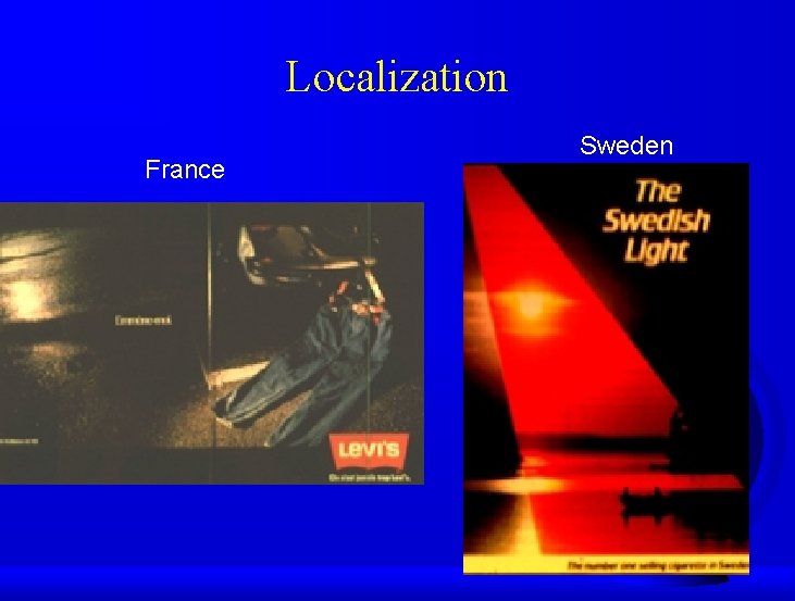 Localization France Sweden 