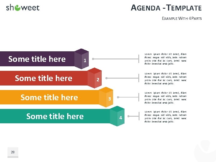 AGENDA - TEMPLATE EXAMPLE WITH 4 PARTS Some title here 1 Some title here