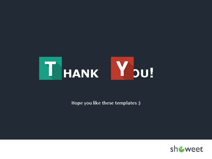 THANK YOU! Hope you like these templates : ) 