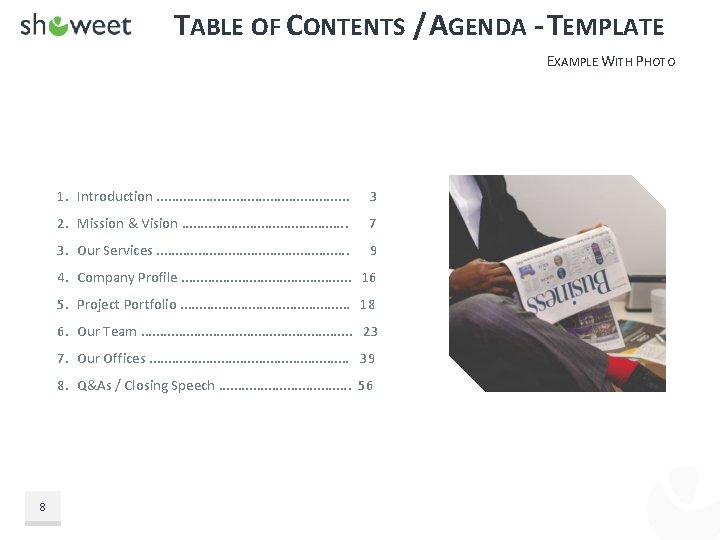 TABLE OF CONTENTS / AGENDA - TEMPLATE EXAMPLE WITH PHOTO 1. Introduction. . .