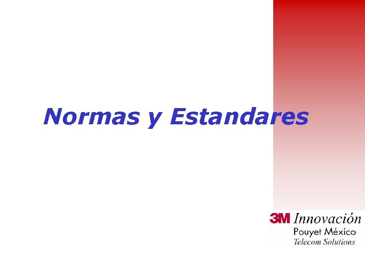 Normas y Estandares 