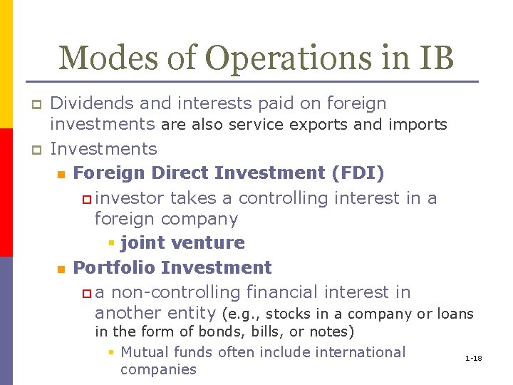 Modes of Operations in IB p p Dividends and interests paid on foreign investments