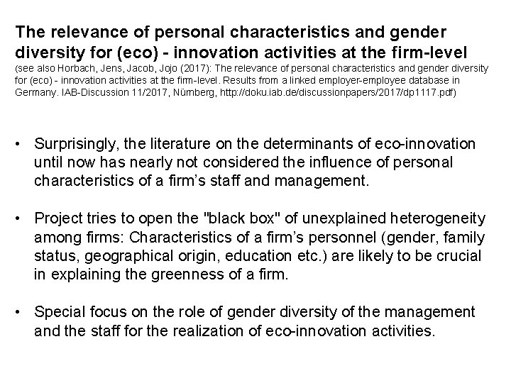 The relevance of personal characteristics and gender diversity for (eco) - innovation activities at