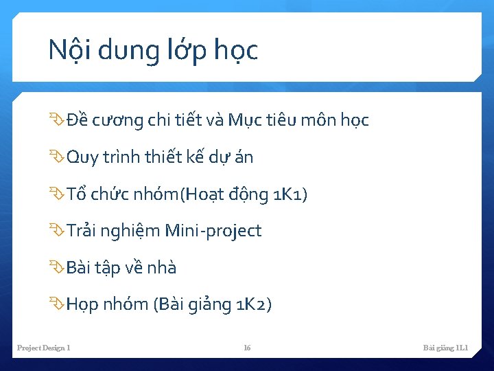 Nội dung lớp học Đề cương chi tiết và Mục tiêu môn học Quy
