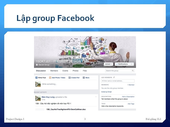 Lập group Facebook Project Design 1 3 Bài giảng 1 L 1 