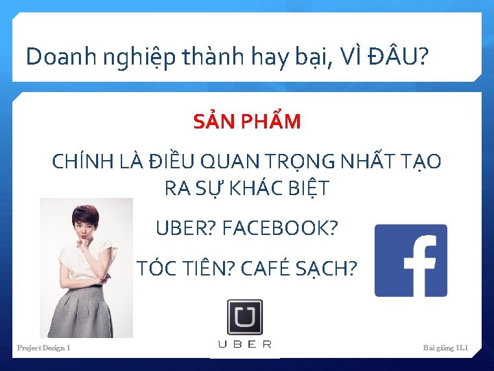 Doanh nghiệp thành hay bại, VÌ Đ U? SẢN PHẨM CHÍNH LÀ ĐIỀU QUAN