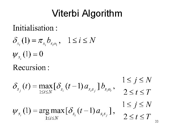 Viterbi Algorithm 33 
