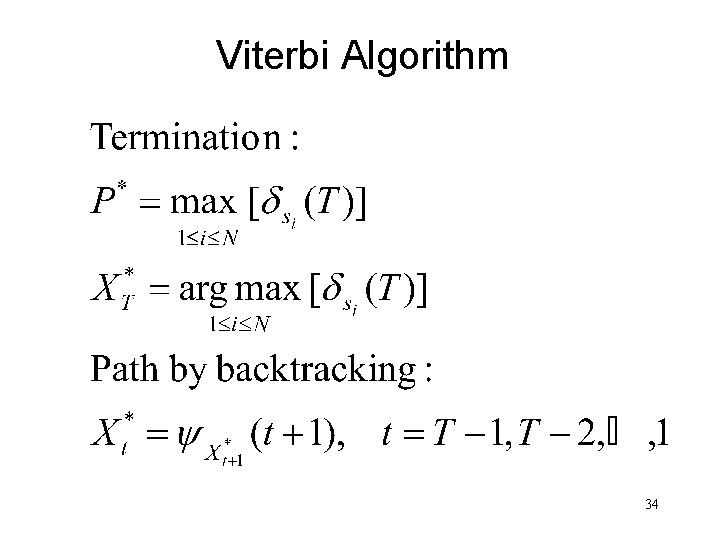 Viterbi Algorithm 34 