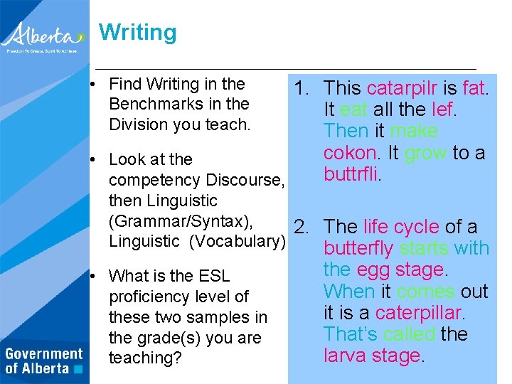 Writing • Find Writing in the Benchmarks in the Division you teach. 1. This