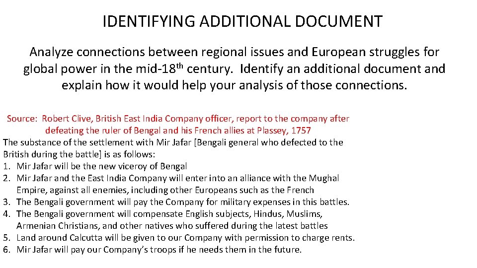 IDENTIFYING ADDITIONAL DOCUMENT Analyze connections between regional issues and European struggles for global power