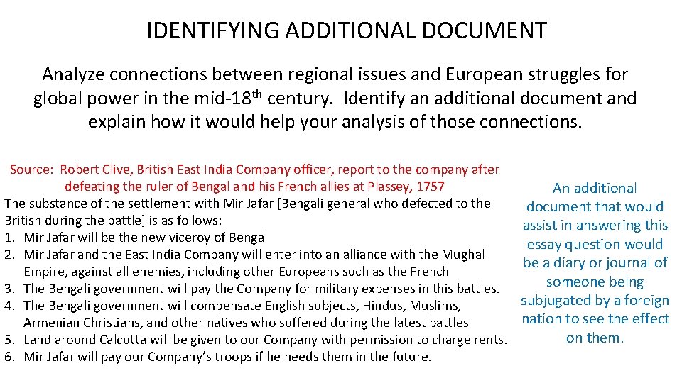 IDENTIFYING ADDITIONAL DOCUMENT Analyze connections between regional issues and European struggles for global power