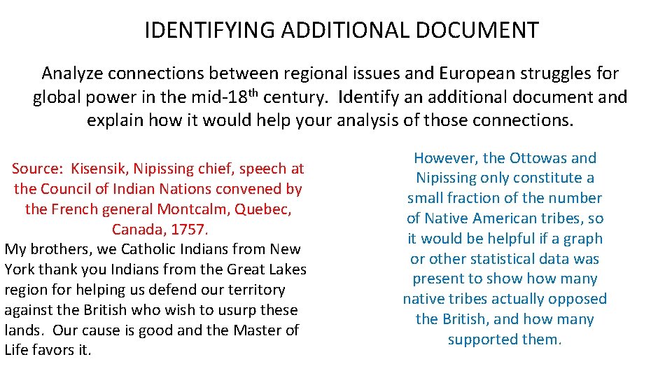 IDENTIFYING ADDITIONAL DOCUMENT Analyze connections between regional issues and European struggles for global power