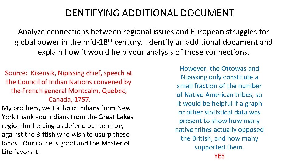 IDENTIFYING ADDITIONAL DOCUMENT Analyze connections between regional issues and European struggles for global power