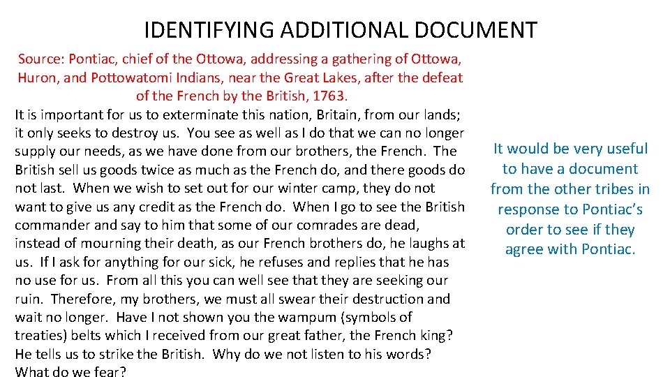 IDENTIFYING ADDITIONAL DOCUMENT Source: Pontiac, chief of the Ottowa, addressing a gathering of Ottowa,