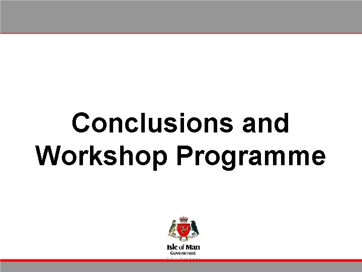 Conclusions and Workshop Programme 