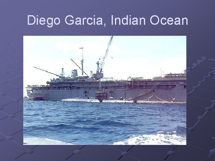  Diego Garcia, Indian Ocean 