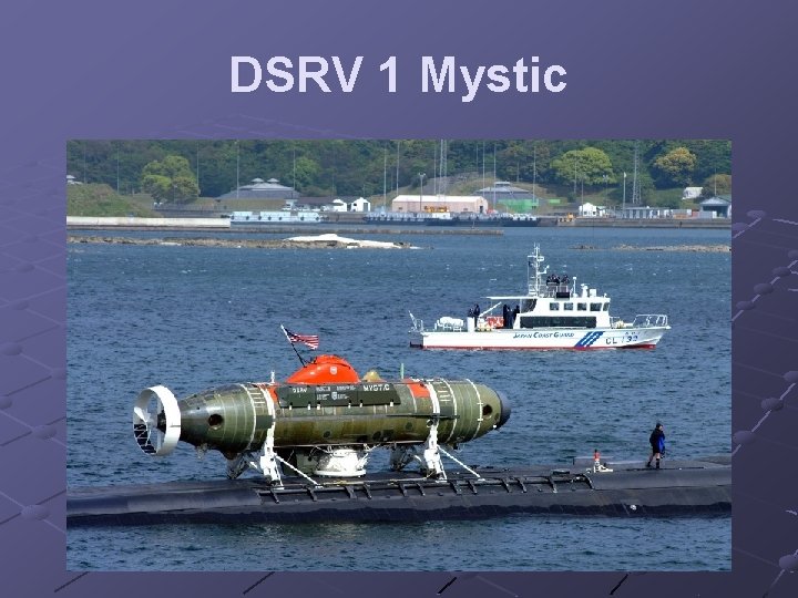 DSRV 1 Mystic 
