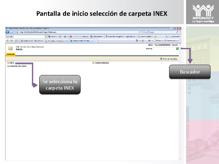 Pantalla de inicio selección de carpeta INEX Buscador Se selecciona la carpeta INEX 