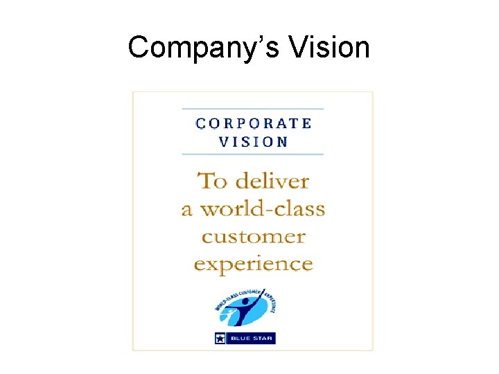 Company’s Vision 