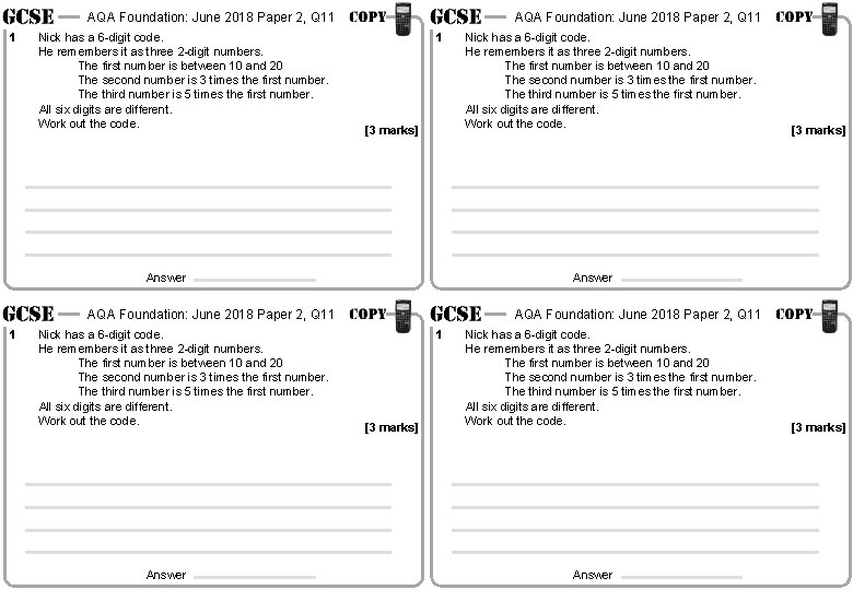 AQA Foundation: June 2018 Paper 2, Q 11 1 Nick has a 6 -digit