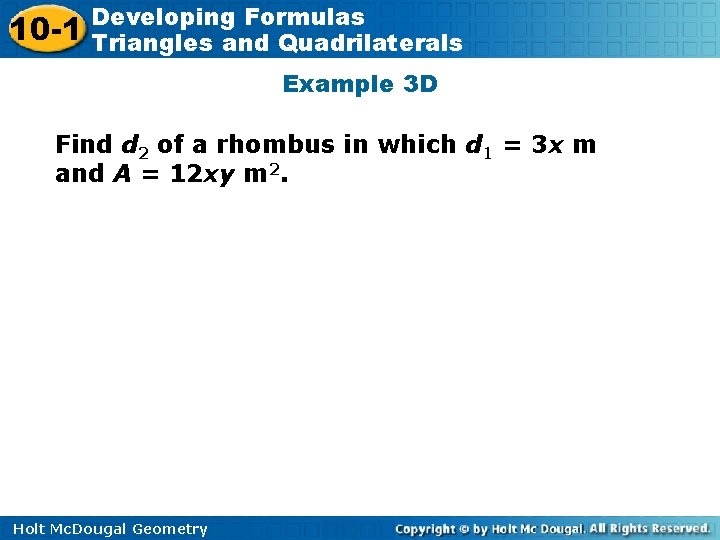 10 -1 Developing Formulas Triangles and Quadrilaterals Example 3 D Find d 2 of