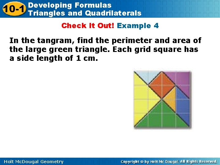 10 1 Developing Formulas Triangles and Quadrilaterals Objectives
