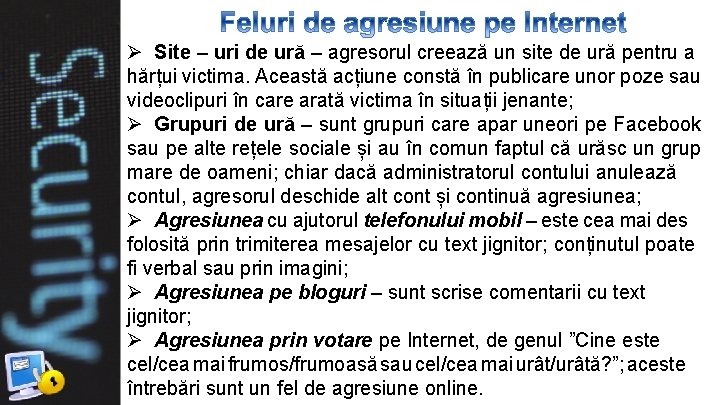 Ø Site – uri de ură – agresorul creează un site de ură pentru Ø Site – uri de ură – agresorul creează un site de ură pentru
