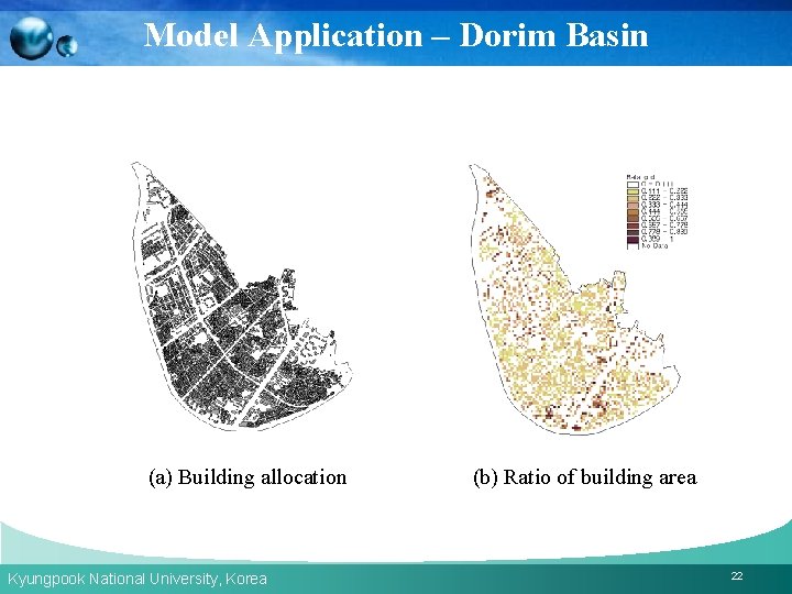 Model Application – Dorim Basin (a) Building allocation Kyungpook National University, Korea (b) Ratio