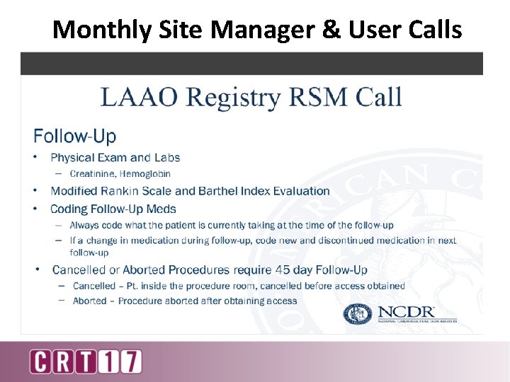 Monthly Site Manager & User Calls 