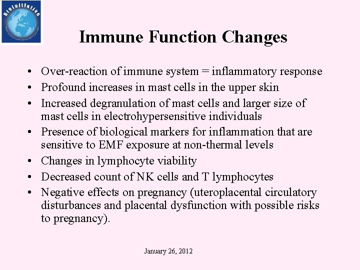 Immune Function Changes • Over-reaction of immune system = inflammatory response • Profound increases