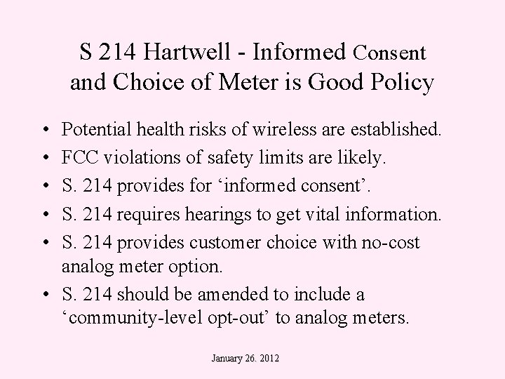 S 214 Hartwell - Informed Consent and Choice of Meter is Good Policy •