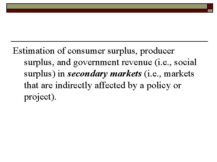 Applied Welfare Econ Cost Benefit Analysis Chapter 5