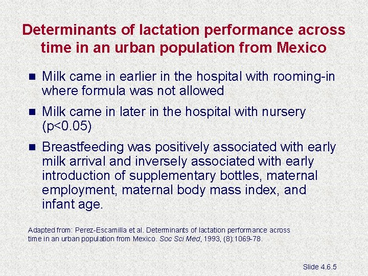 Determinants of lactation performance across time in an urban population from Mexico n Milk