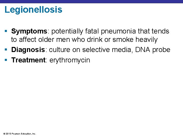 Legionellosis § Symptoms: potentially fatal pneumonia that tends to affect older men who drink