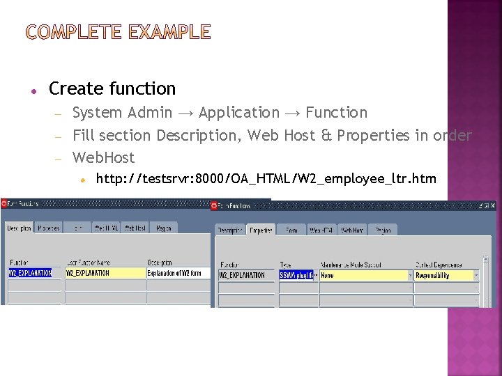  Create function System Admin → Application → Function Fill section Description, Web Host