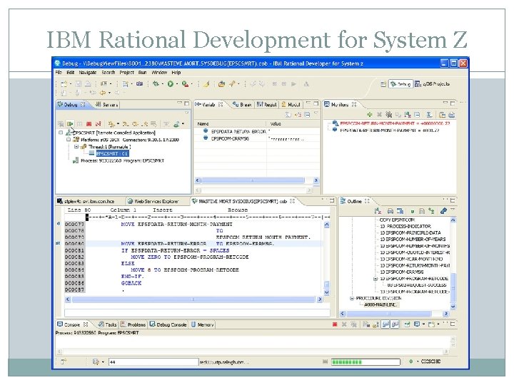 IBM Rational Development for System Z 