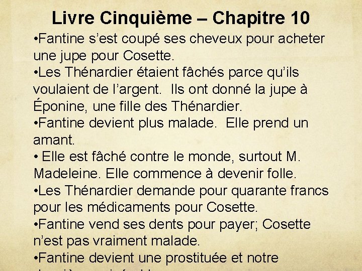 Livre Cinquième – Chapitre 10 • Fantine s’est coupé ses cheveux pour acheter une