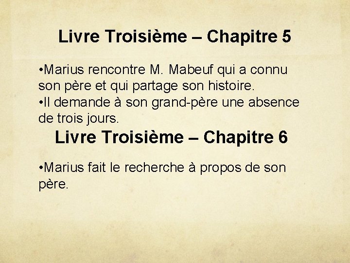 Livre Troisième – Chapitre 5 • Marius rencontre M. Mabeuf qui a connu son
