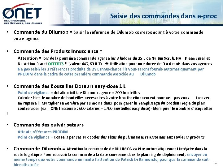 Saisie des commandes dans e-proc • Commande du Dilumob = Saisir la référence de